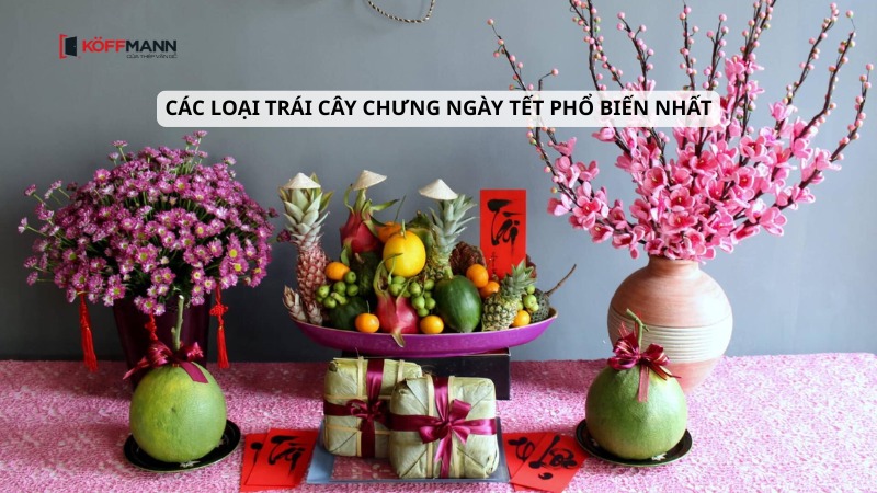 cac loai trai cay chung ngay tet pho bien nhat