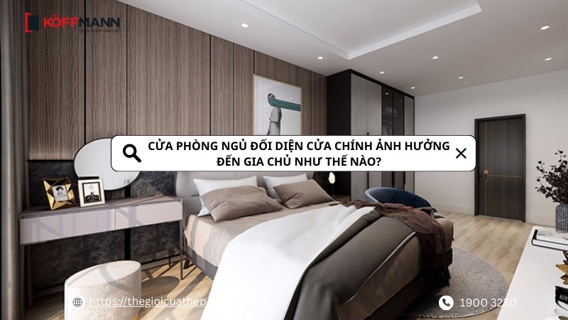 cua phong ngu doi dien cua chinh anh huong den gia chu nhu the nao