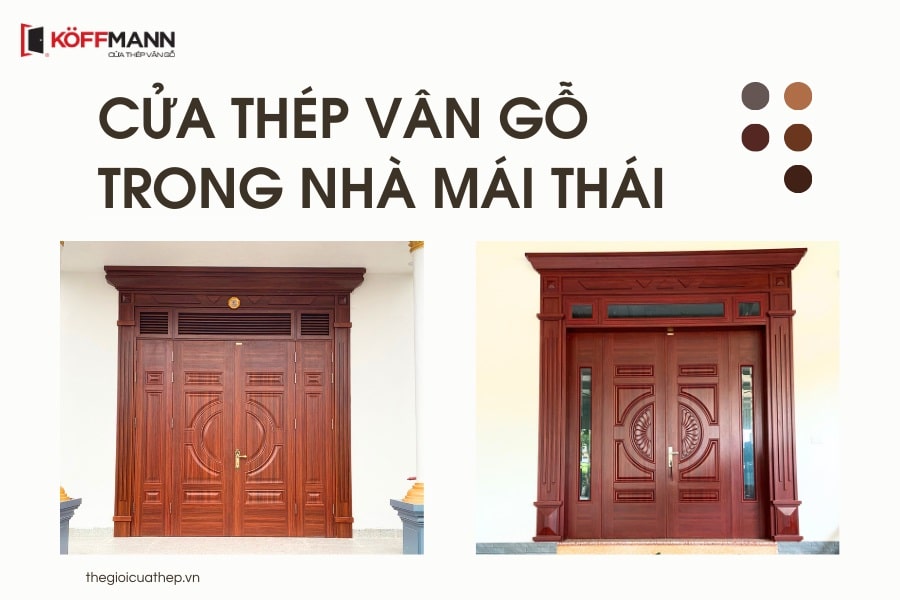 Cửa thép vân gỗ cho nhà mái thái