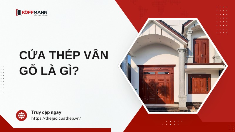 cua thep van go la gi
