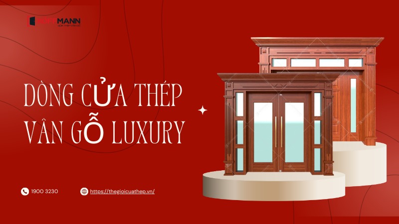 dong cua thep van go luxury