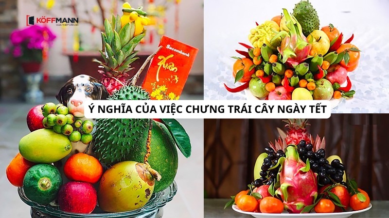 y nghia cua viec chung trai cay ngay tet