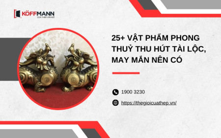 25+ vật phẩm phong thuỷ thu hút tài lộc