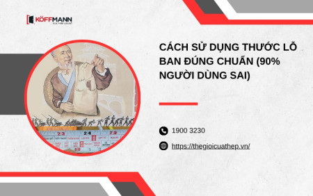 Cách sử dụng thước lỗ ban đúng chuẩn