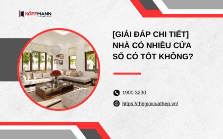 Nhà có nhiều cửa sổ có tốt không?