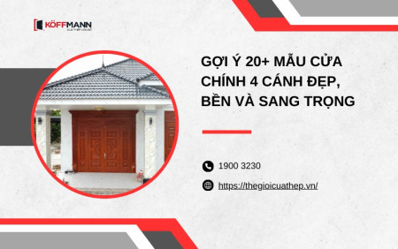 mẫu cửa chính 4 cánh đẹp, bền