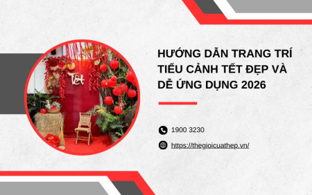 Hướng dẫn trang trí tiểu cảnh Tết đẹp