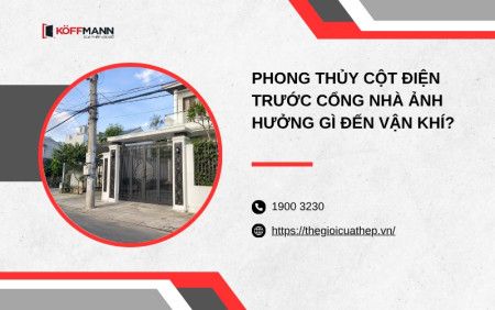 Phong thủy cột điện trước cổng nhà ảnh hưởng gì đến vận khí?