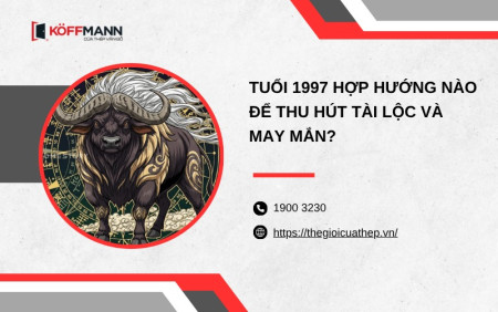 Tuổi 1997 hợp hướng nào?