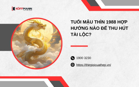 Tuổi Mậu Thìn 1988 hợp hướng nào