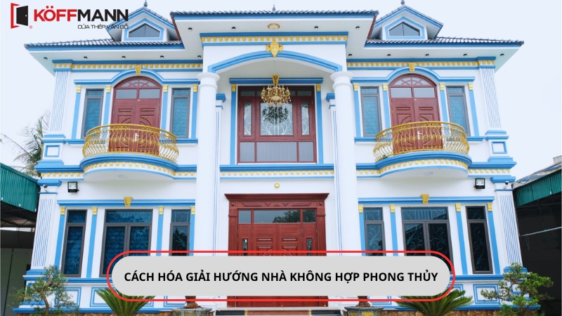cach hoa giai huong nha khong hop phong thuy