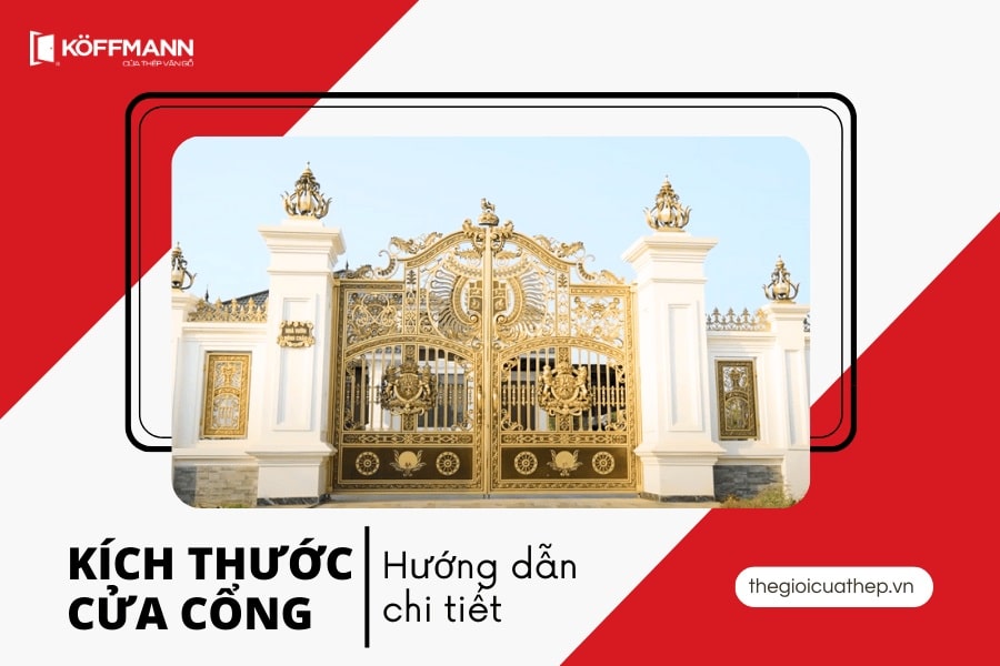 Kích thước cửa cổng phù hợp sẽ hút tài lộc và tạo nên sự hài hòa cho tổng thể